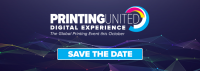 Save the Date! PRINTING United Digital Experience